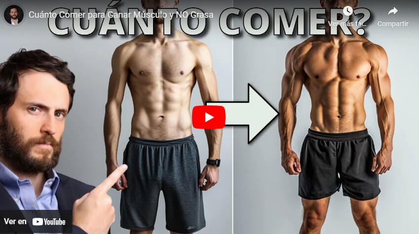 Miniatura de un video de YouTube titulado "Cuánto Comer para Ganar Músculo y NO Grasa". La imagen muestra a un hombre apuntando a dos fotos comparativas de un cuerpo delgado antes y uno más musculoso después, indicando la transformación física a través de la dieta y el ejercicio.